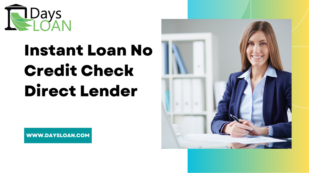 Instant Loan No Credit Check Direct Lender